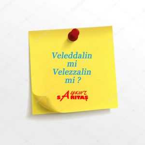 Veleddalin mi Velezzalin mi