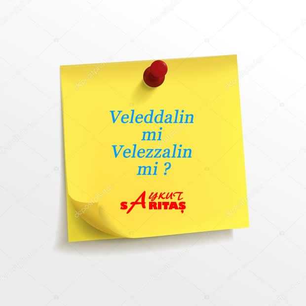 Veleddalin mi Velezzalin mi