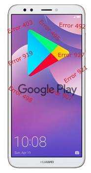 Huawei Y7 Pro 2018 Google Play Store hataları
