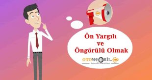 Ön Yargılı ve Öngörülü Olmak